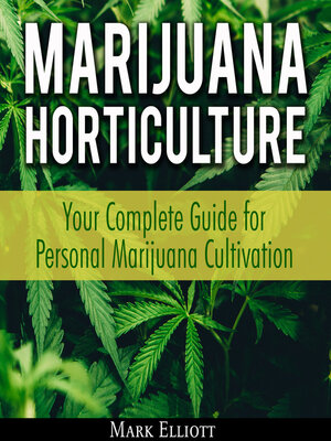 cover image of Marijuana Horticulture